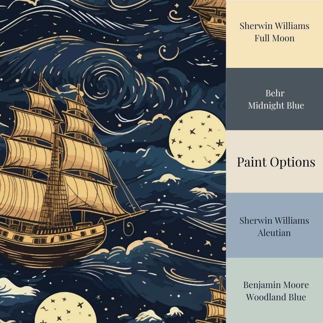 A wallpaper featuring a large sailing ship on a stormy night with a full moon and stars, and matching paint colors that includes midnight blue, and 'Woodland Blue'.