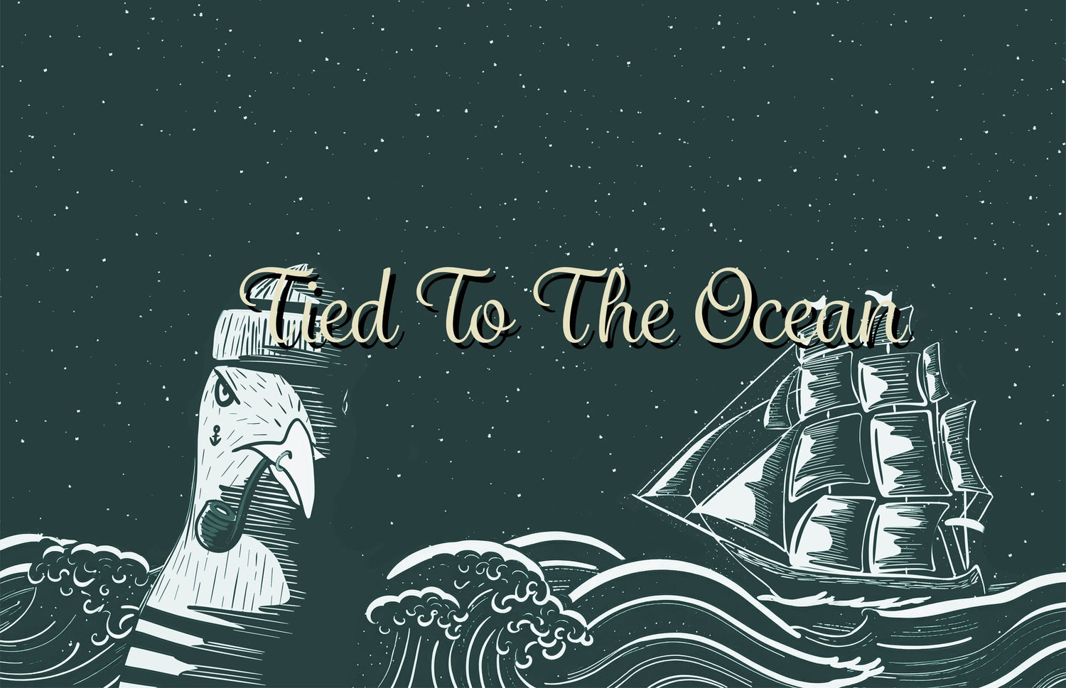Tied To The Ocean Collection
